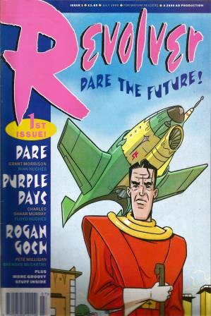 Revolver - Dare The Future: #1 -July 1990