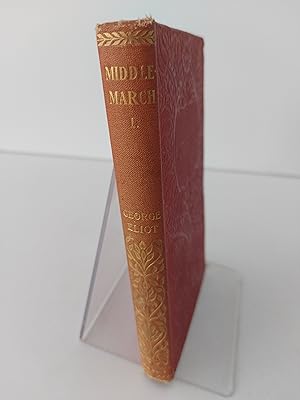 MIDDLEMARCH A Study of Provincial Life Vol. 1