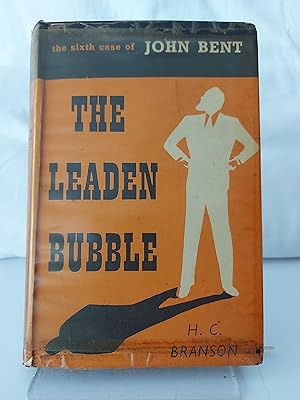 The Leaden Bubble