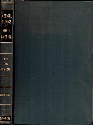 The Medical Clinics of North America - New York Number, 1947 - Pediatrics
