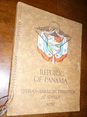 The Panama Republic at the Iberian-American Exhibition at Sevilla 1929