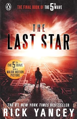 The Last Star : Book 3 In The 5th. Wave Series : :