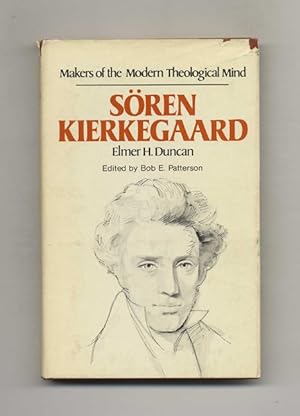 Makers Of The Modern Theological Mind: Soren Kierkegaard