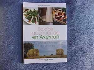 Balade gourmande en Aveyron