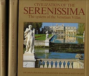 Civilization of the Serenissima The System of the Venetian Villas