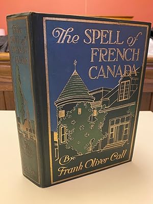The Spell of French Canada