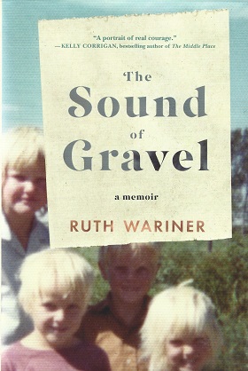 The Sound of Gravel: A Memoir