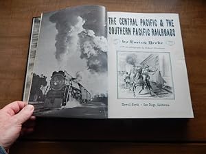 The Central Pacific & The Southern Padific Railroads