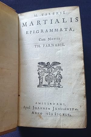 M. Valerii Martialis epigrammata cum notis Th. Farnabii / Epigrammes de Martial avec des notes de...