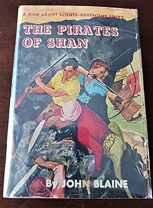 The Pirates of Shan (A Rick Brant Science-Adventure Story)
