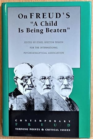 ON FREUD'S "A CHILD IS BEING BEATEN"