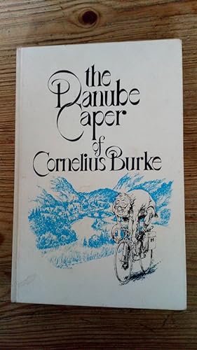 The Danube Caper of Cornelius Burke