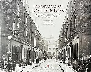 Panoramas of Lost London: Work, Wealth, Poverty and Change, 1870-1945