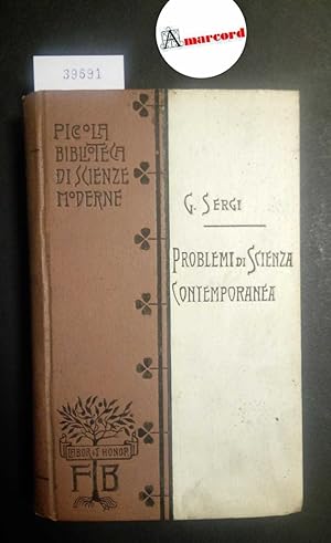 Sergi Giuseppe, Problemi di Scienza Contemporanea, Bocca, 1916