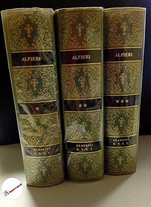 Alfieri, Vittorio. Vita. Rime e Satire (vol. I) - Tragedie (Vol. II e vol. III). UTET 1965 - 1973.