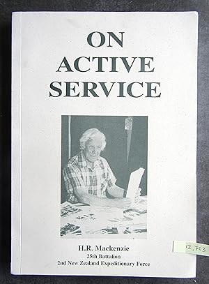 On Active Service - War Diary and Letters Home World War Two