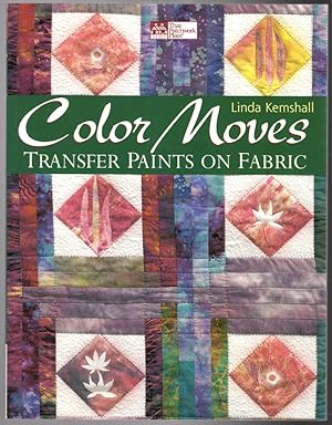 Color Moves: Transfer Paints on Fabric
