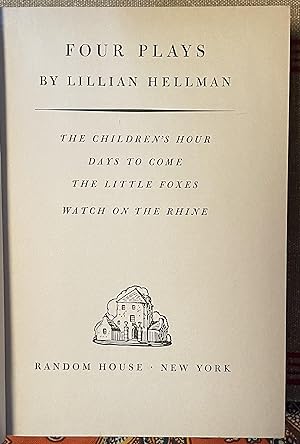 Four Plays by Lillian Hellman