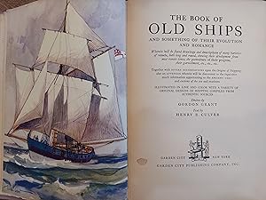 The Book of Old Ships and Something of Their Evolution and Romance