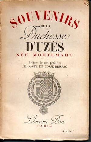 Souvenirs de la duchesse d'Uzès née Mortemart