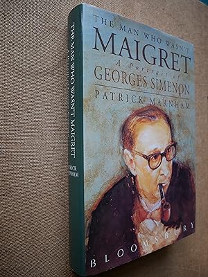 The Man Who Wasn't Maigret - A Portrait of Georges Simenon