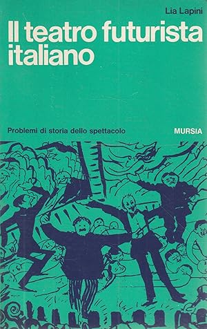 Il teatro futurista italiano