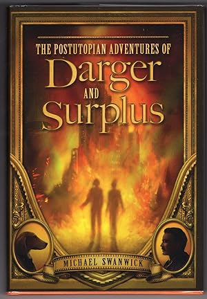 The Postutopian Adventures of Darger and Surplus