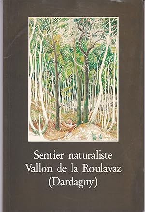 Sentier naturaliste Vallon de la Roulavaz (Dardagny)
