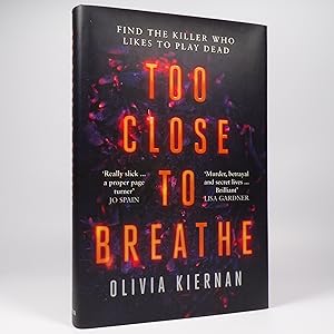 Too Close to Breathe - Signed First Edition