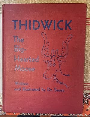 Thadwick the Big-Hearted Moose
