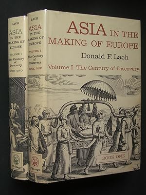 Asia in the Making of Europe Volume I: The Century of Discovery Book One & Book Two