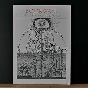 Bookways, a Quarterly Journal of Book Arts #7