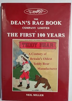 The Dean's Rag Book company limited. The first 100 years.