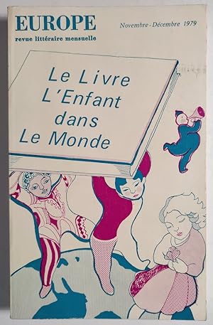 Le Livre l'Enfant dans le Monde. Revue Europe Novembre Décembre 1979.