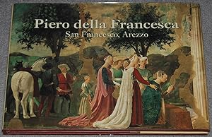 Piero della Francesca : San Francesco, Arezzo (The Great fresco cycles of the Renaissance)