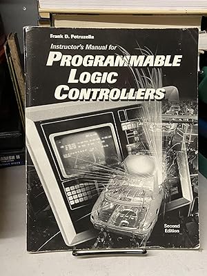 Instructor's Manual for Programmable Logic Controllers (Second Edition)