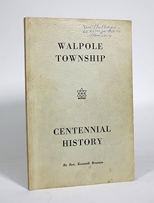 Walpole Township Centennial History