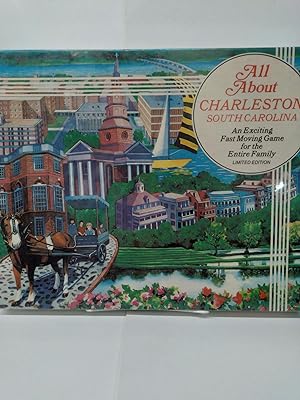 All About Charleston South Carolina: an exciting Fast Moving Game For the Family