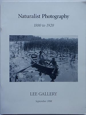 Naturalist Photography 1880 to 1920. September 1998