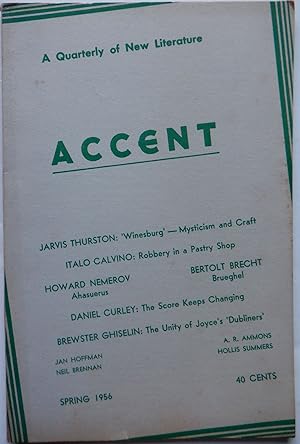 Accent. A Quarterly of New Literature. Spring 1956