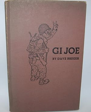 G.I. Joe (Private Berger) From the Pages of Yank and Stars and Stripes