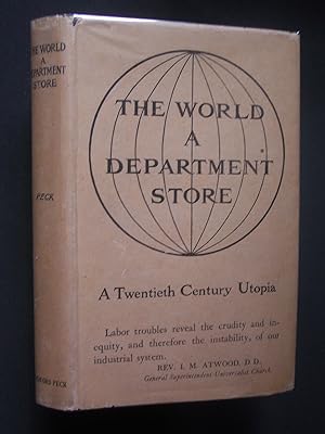 The World A Department Store: A Story of Life Under a Coöperative System