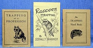The Trappers Handbook * Trapping As A Profession * Raccoon Trapping