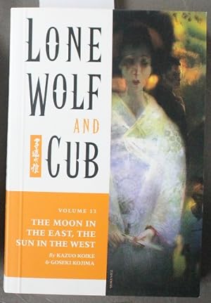 Lone Wolf and Cub, Vol. 13 : The Moon in the East, the Sun in the West