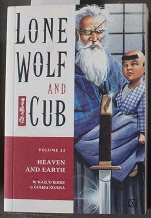 Lone Wolf and Cub, Vol. 22; Heaven and Earth