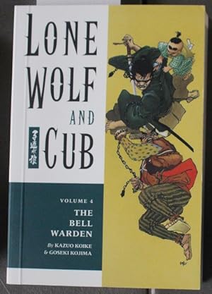 Lone Wolf and Cub, Vol. 4: The Bell Warden