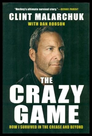 THE CRAZY GAME - How I Survived in the Crease and Beyond