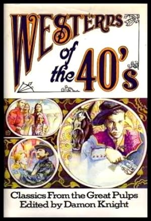 WESTERNS OF THE 40s - Classics from the Great Pulps