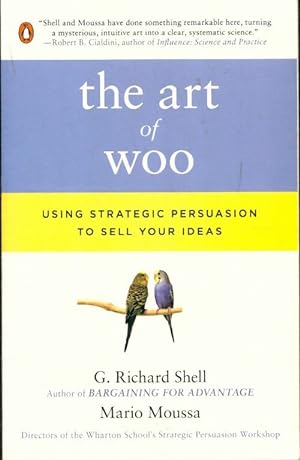 The art of woo - G. Richard Shell