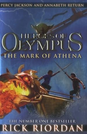 Heroes of olympus book 3 : The mark of Athena - Rick Riordan